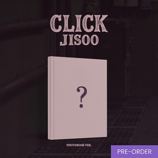 {PRE-ORDER} JISOO (Blackpink) - Single Album [CLICK] (Photobook Ver.)